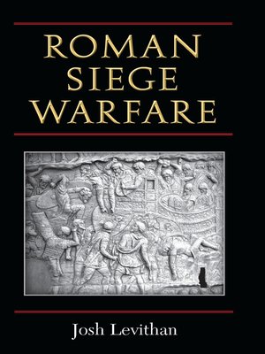 cover image of Roman Siege Warfare